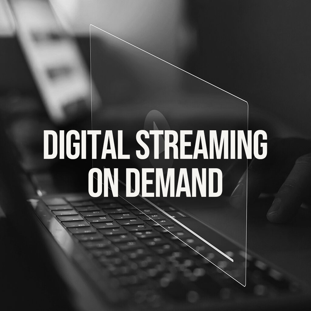 digital streaming